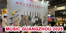 MUSIC GUANGZHOU 2025